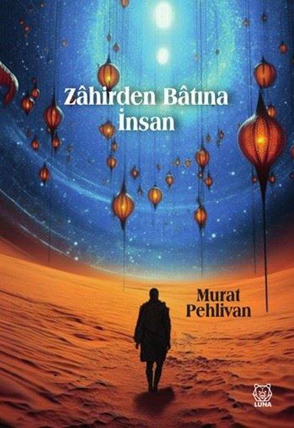Murat PehlivanMystic BücherZahirden Batına İnsan