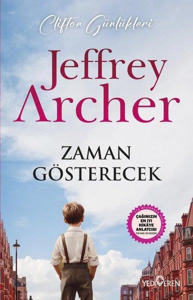 Jeffrey ArcherDünya RomanZaman Gösterecek - Clifton Günlükleri