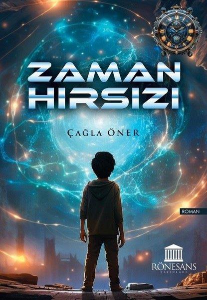 Çağla ÖnerTürk RomaniZaman Hırsızı