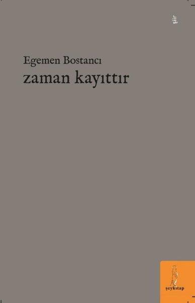Egemen BostancıTürk ŞiiriZaman Kayıttır
