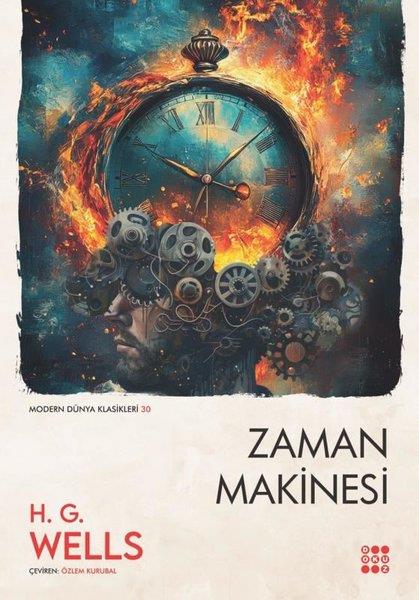 H. G. WellsDünya KlasikleriZaman Makinesi - Modern Dünya Klasikleri 30