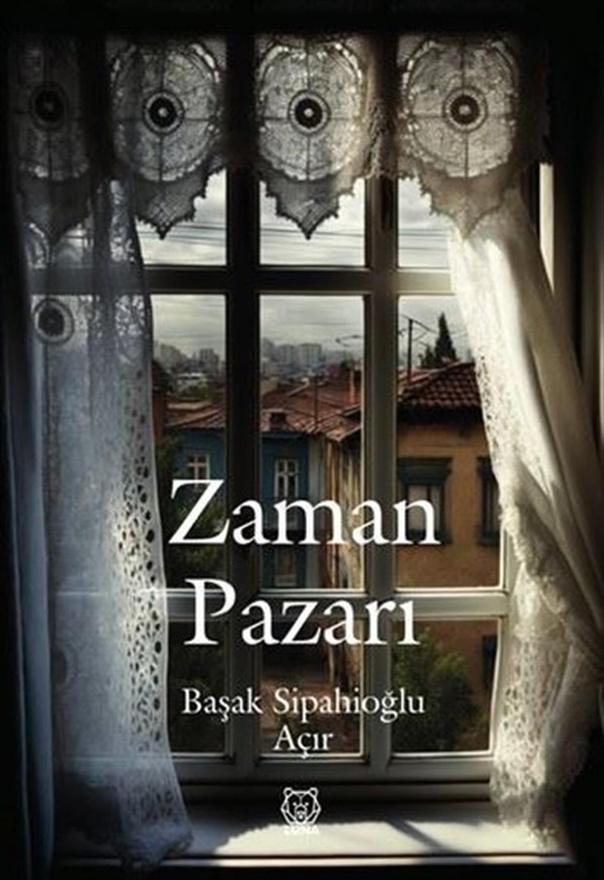 Başak Sipahioğlu AçırTürkiye RomanZaman Pazarı