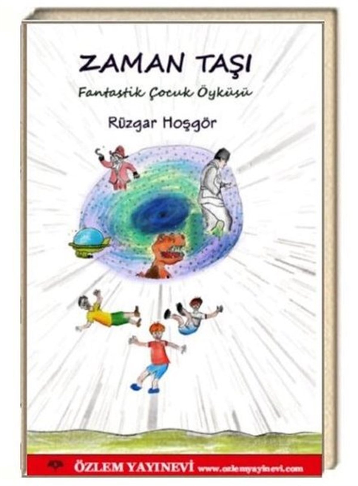 Rüzgar HoşgörFantastik / Bilim KurguZaman Taşı - Fantastik Çocuk Öyküsü