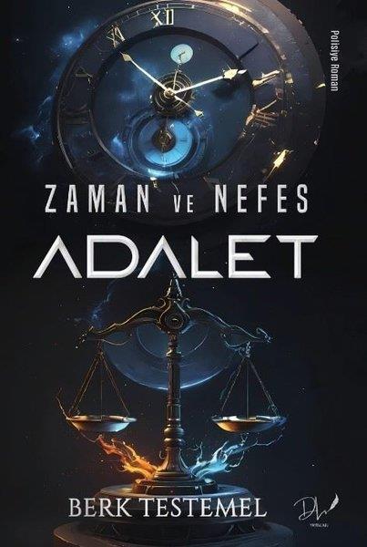 Berk TestemelKrimisZaman ve Nefes-Adalet