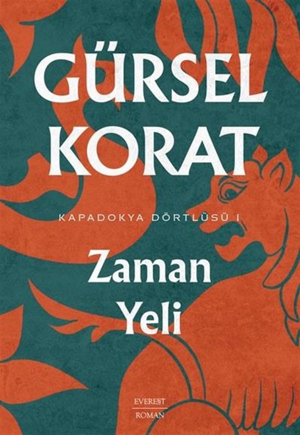Gürsel KoratTürkiye RomanZaman Yeli - Kapadokya Dörtlüsü 1