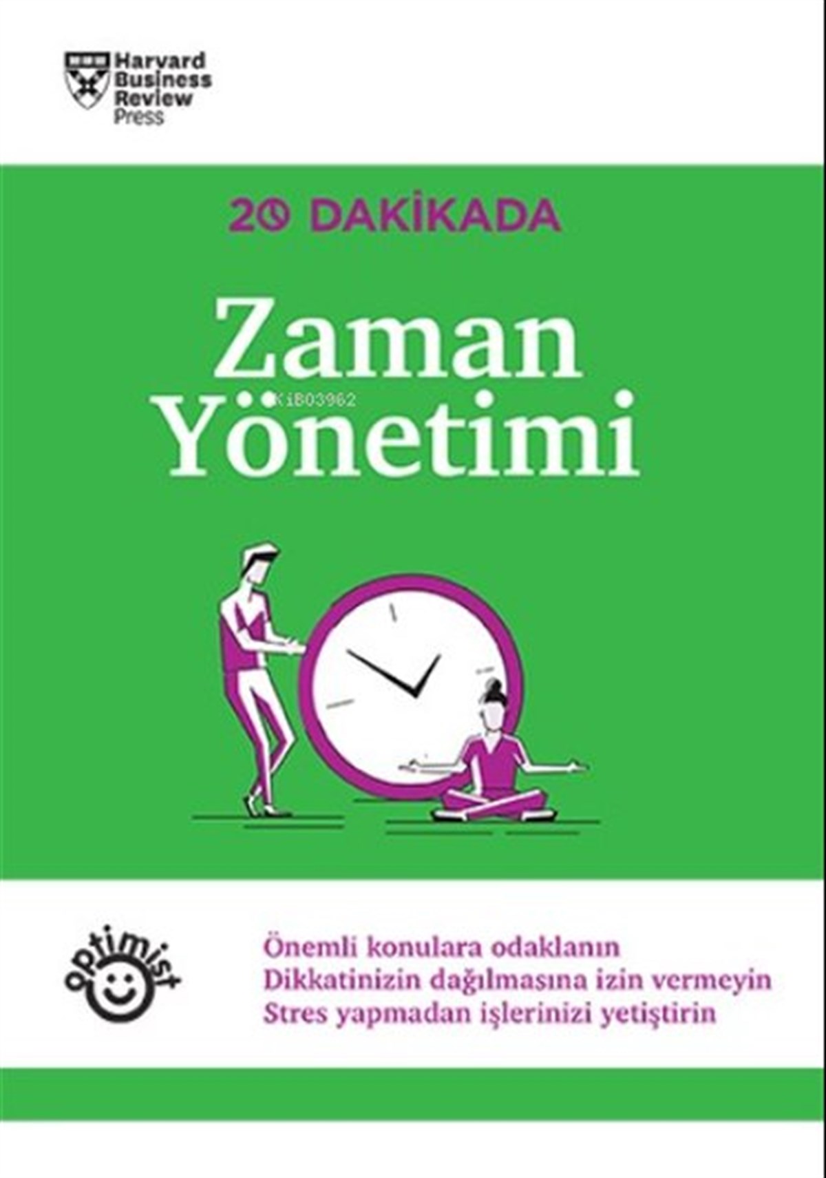 KolektifYönetim / İş Geliştirme / KaliteZaman Yönetimi - 20 Dakikada