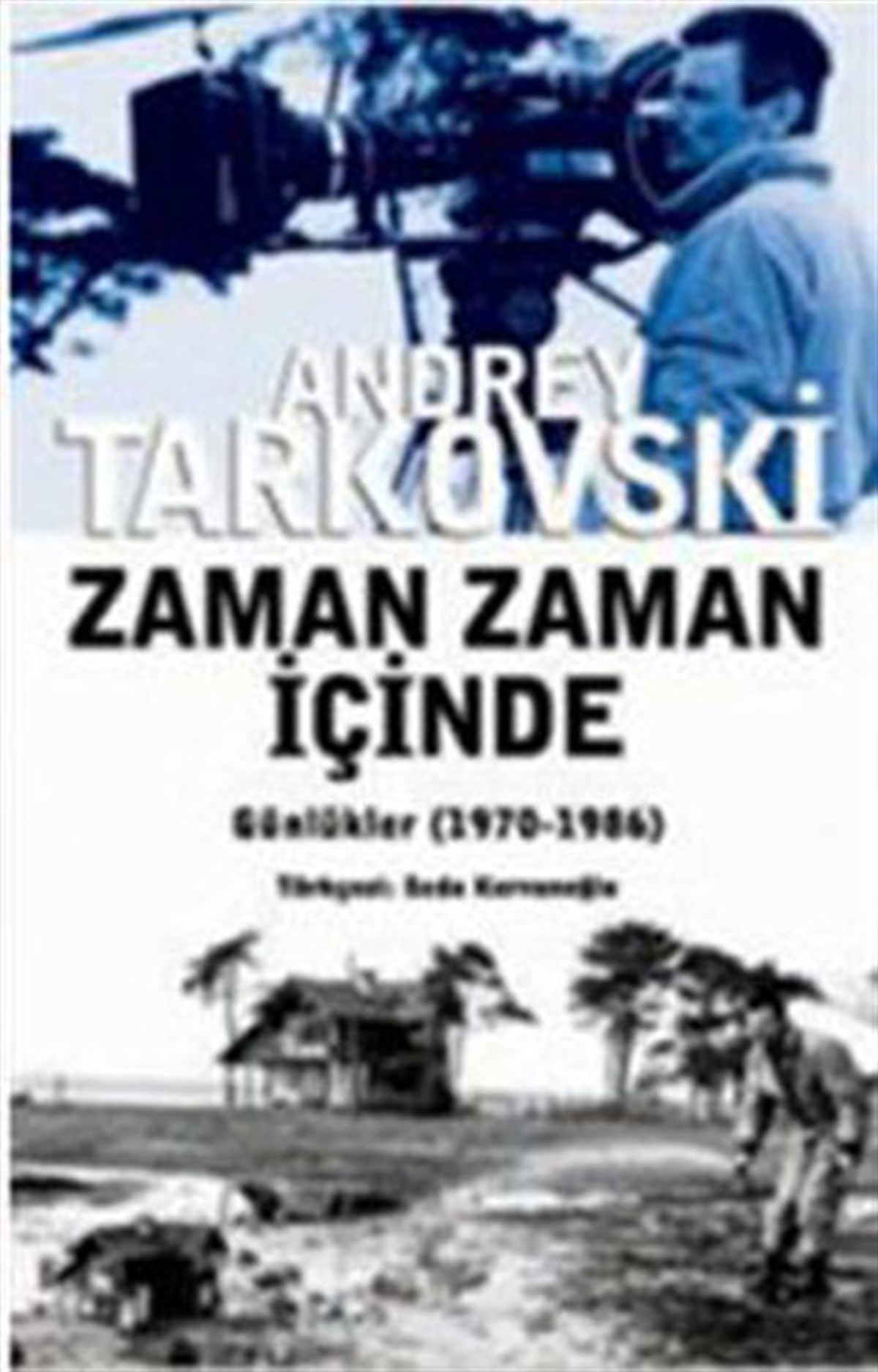 Seda KervanoğluSinemaZaman Zaman İçinde (1970-1986)
