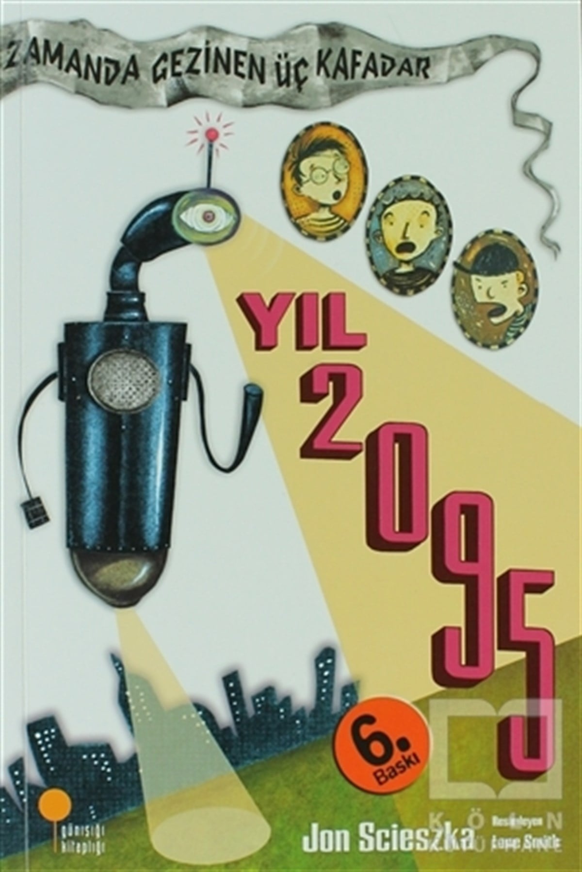 Zamanda Gezinen Üç Kafadar - Yıl 2095