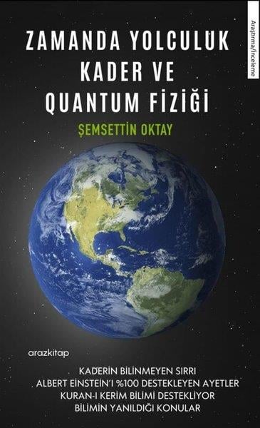 Şemsettin OktayBeliebte WissenschaftsbücherZamanda Yolculuk - Kader ve Quantum Fiziği