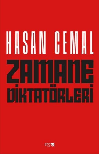 Hasan CemalMemoiren & Brief & TagebuchZamane Diktatörleri