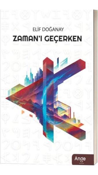 Elif DoğanayDeneme KitaplarıZaman'ı Geçerken