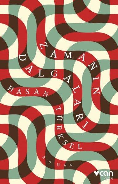 Hasan TürkselTürk RomaniZamanın Dalgaları