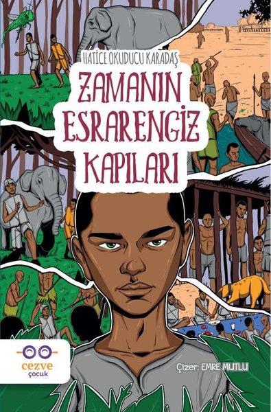Hatice Okuducu KaradaşÇocuk Gençlik RomanlarıZamanın Esrarengiz Kapıları