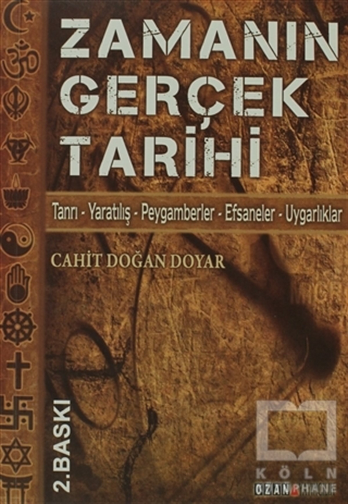 Cahit Doğan DoyarAntropolojiZamanın Gerçek Tarihi