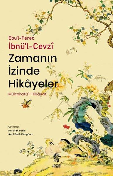 Ebu'l-Ferec İbnü'l - Cevziİslami KitaplarZamanın İzinde Hikayeler - Mültakatü'l Hikayat