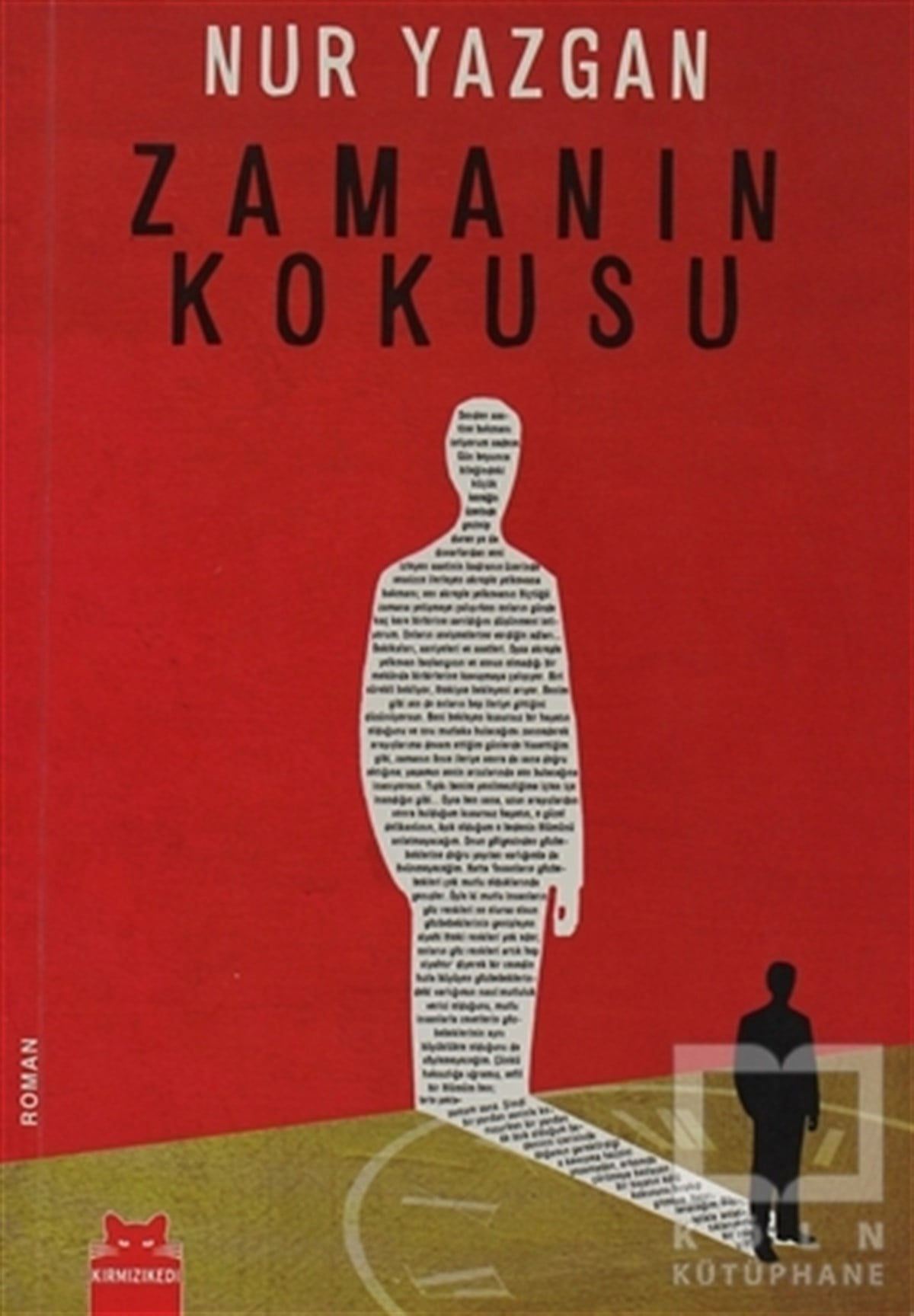 Nur YazganTürk EdebiyatıZamanın Kokusu