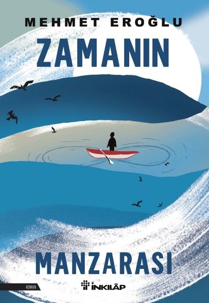Mehmet EroğluTürk RomaniZamanın Manzarası