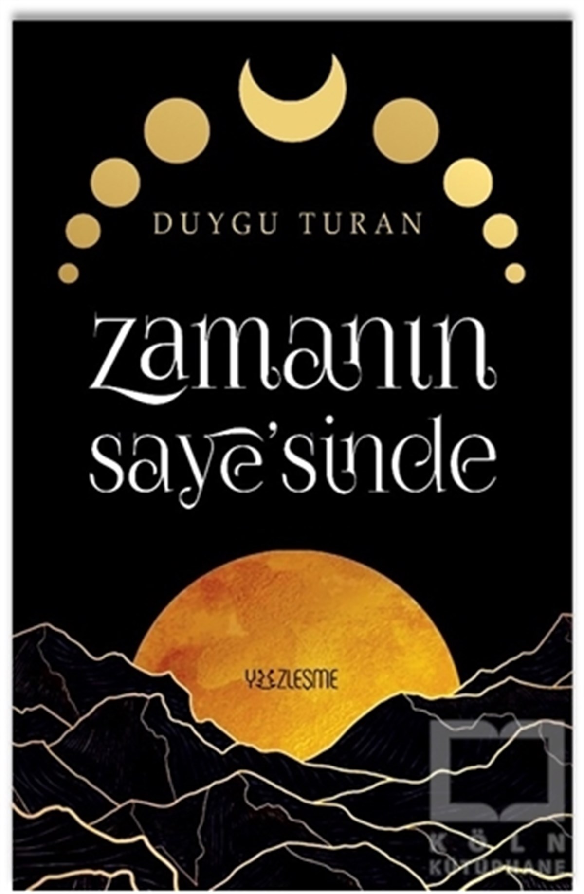 Duygu TuranDiğerZamanın Saye'sinde