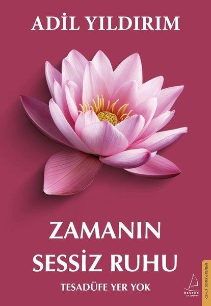 Adil YıldırımEssay BücherZamanın Sessiz Ruhu