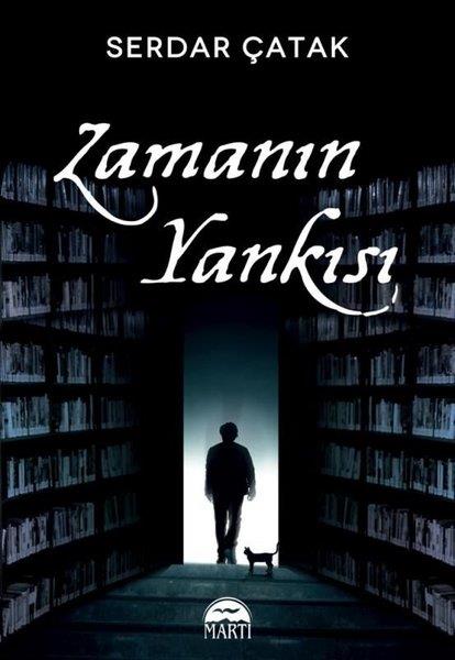 Serdar ÇatakTürkiye RomanZamanın Yankısı