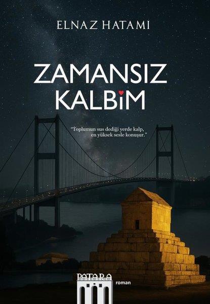 Elnaz HatamiTürk RomaniZamansız Kalbim