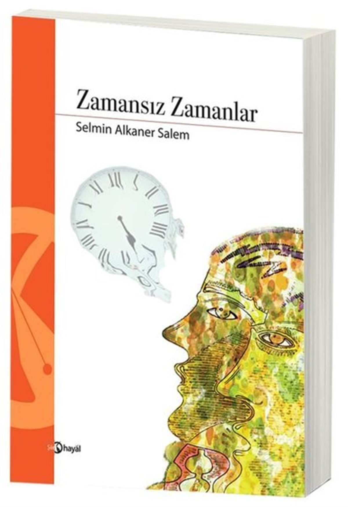Selmin Alkaner SalemTürk ŞiiriZamansız Zamanlar