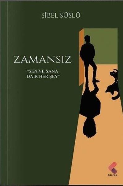 Sibel SüslüAnlatıZamansız