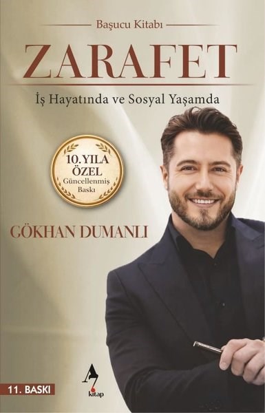 Gökhan DumanlıKişisel Gelişim KitaplarıZarafet: İş Hayatında ve Sosyal Yaşamda - Başucu Kitabı