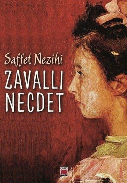 Safvet NezihiTürk RomaniZavallı Necdet