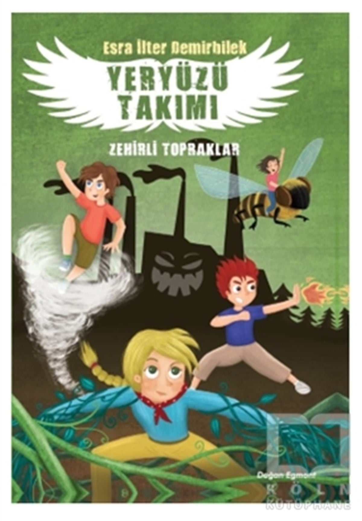 Zehirli Topraklar - Yeryüzü Takımı 2