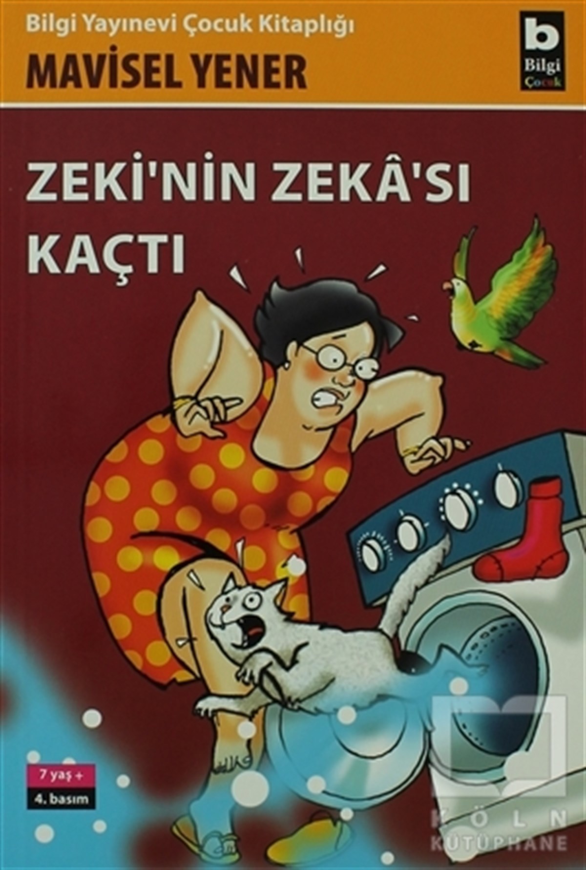 Mavisel YenerKinder RomaneZeki’nin Zekası Kaçtı