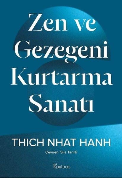 Thich Nhat HanhKişisel Gelişim KitaplarıZen ve Gezegeni Kurtarma Sanatı