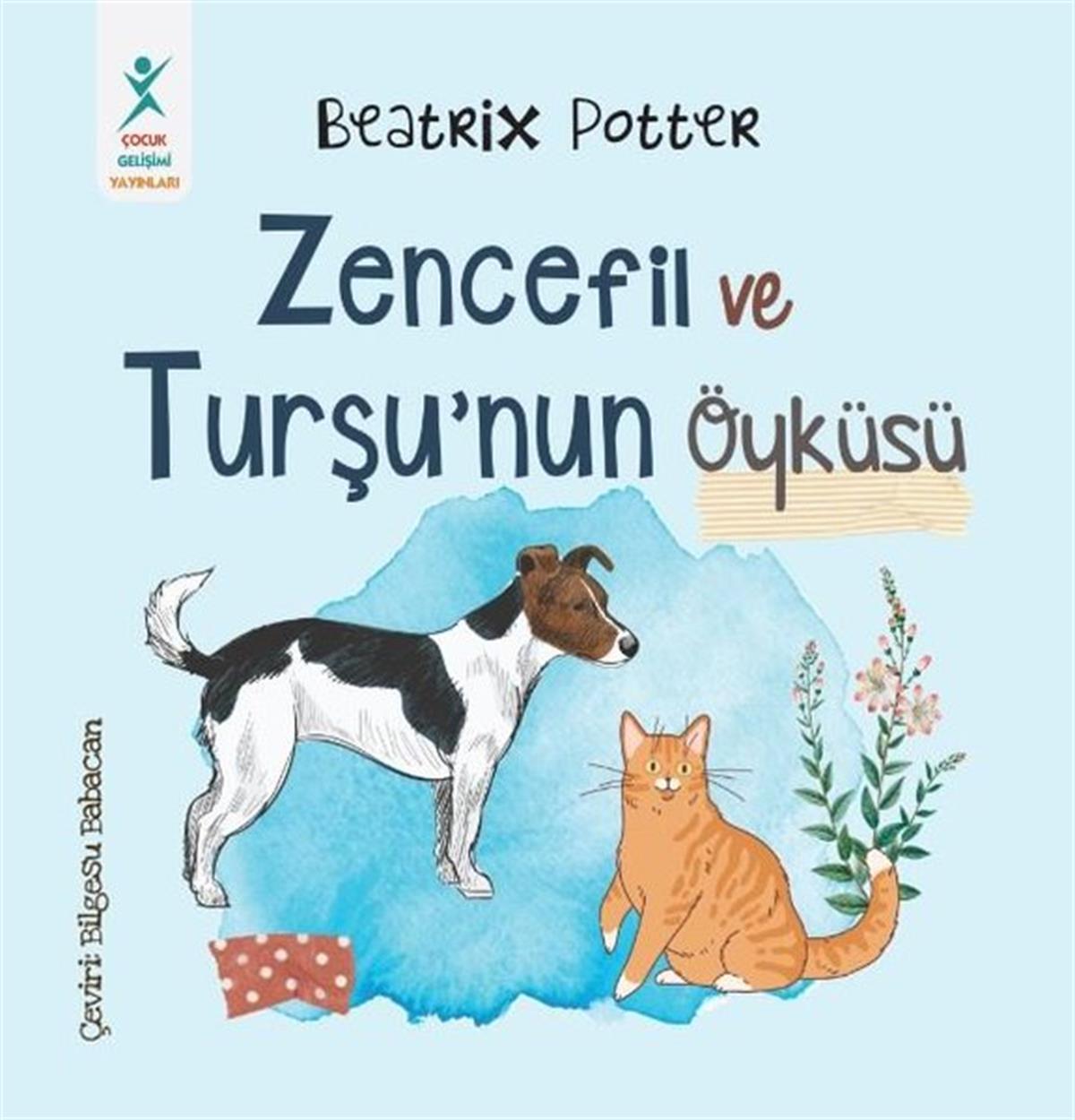 Beatrix PotterEgitim Etkinlik KitaplariZencefil ve Turşu'nun Öyküsü