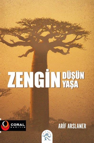 Arif ArslanerBücher zur persönlichen EntwicklungZengin Düşün Zengin Yaşa