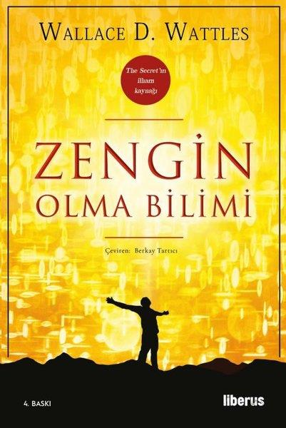 Wallace D. WattlesKişisel Gelişim KitaplarıZengin Olma Bilimi