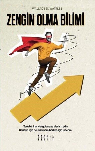 Wallace D. WattlesKişisel Gelişim KitaplarıZengin Olma Bilimi