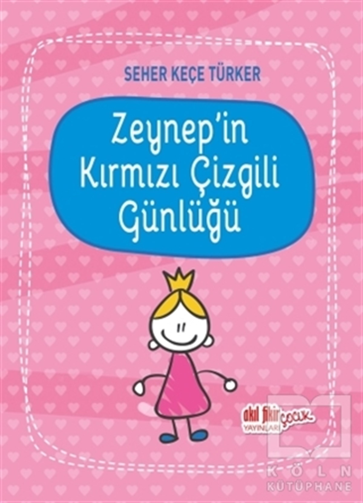 Seher Keçe TürkerRoman-ÖyküZeynep'in Kırmızı Çizgili Günlüğü