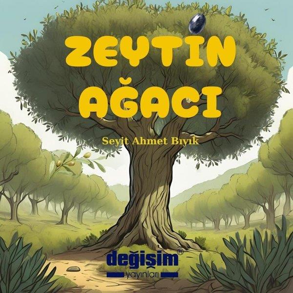 Seyit Ahmet BıyıkEgitim Etkinlik KitaplariZeytin Ağacı
