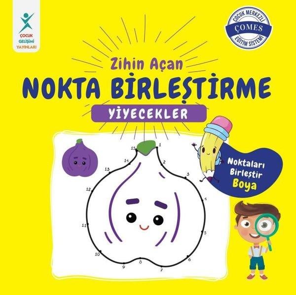 KolektifEgitim Etkinlik KitaplariZihin Açan Nokta Birleştirme - Yiyecekler