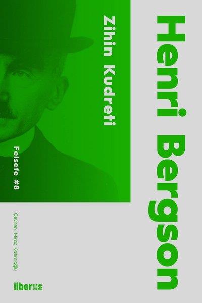 Henri BergsonFelsefe BilimiZihin Kudreti