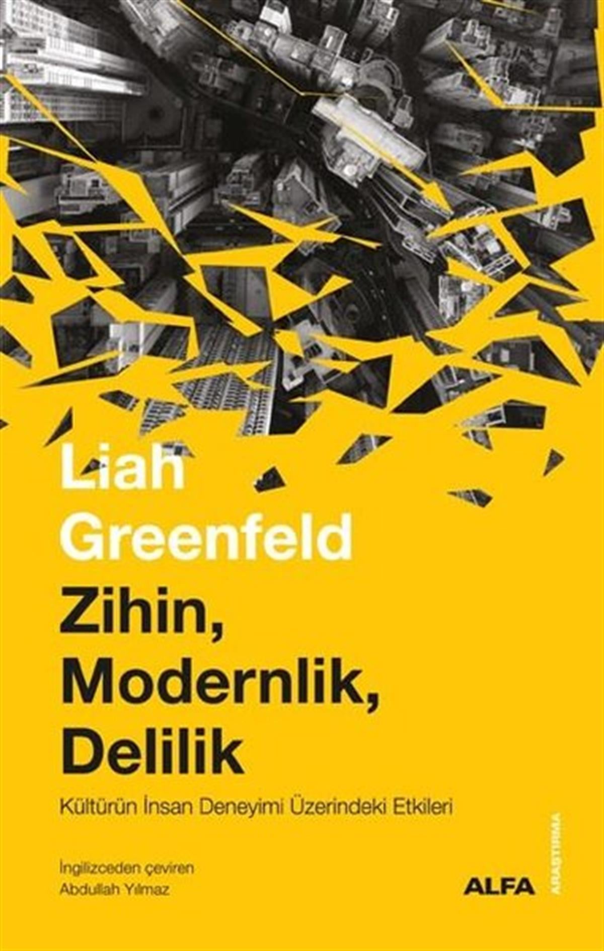 Liah GreenfeldSosyoloji KitaplarıZihin, Modernlik, Delilik