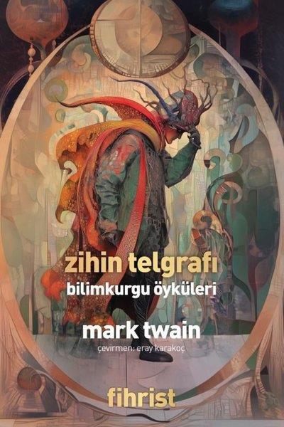 Mark TwainBilimkurgu KitaplarıZihin Telgrafı - Bilimkurgu Öyküleri