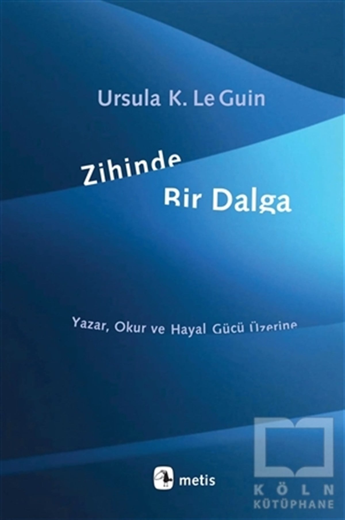 Zihinde Bir Dalga