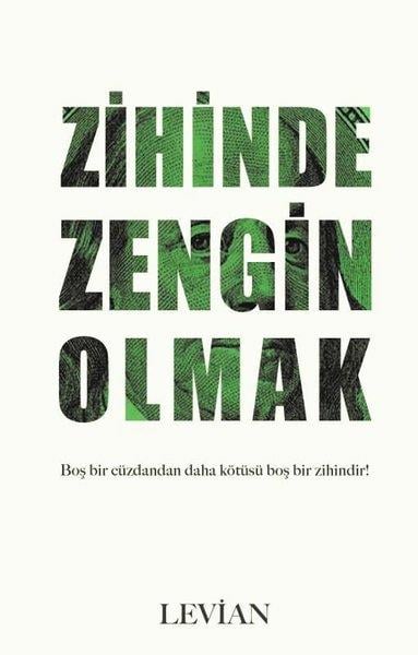 KolektifKişisel Gelişim KitaplarıZihinde Zengin Olmak