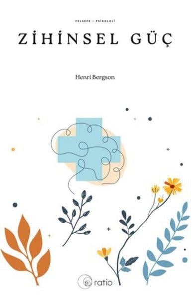 Henri BergsonPsikoloji KitaplarıZihinsel Güç