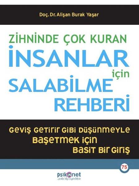 Alişan Burak YaşarPsikoloji KitaplarıZihninde Çok Kuran İnsanlar İçin Salabilme Rehberi
