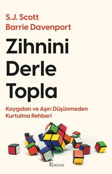 Barrie DavenportBücher zur persönlichen EntwicklungZihnini Derle Topla - Kaygıdan ve Aşırı Düşünmeden Kurtulma Rehberi