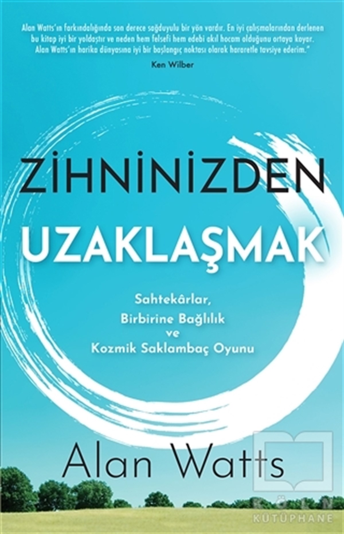 Alan WattsKişisel Gelişim KitaplarıZihninizden Uzaklaşmak