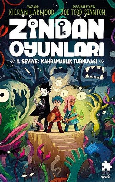Kieran LarwoodFantastik / Bilim KurguZindan Oyunları 1. Seviye: Kahramanlık Turnuvası