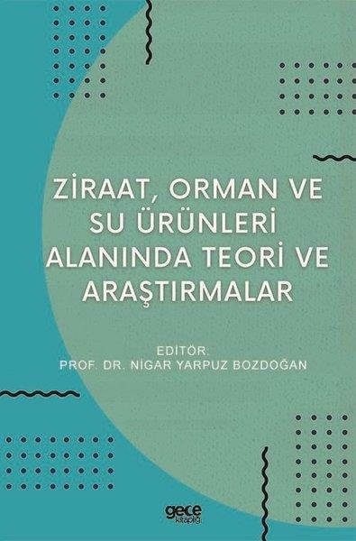 KolektifDigerZiraat Orman ve Su Ürünleri Alanında Teori ve Araştırmalar